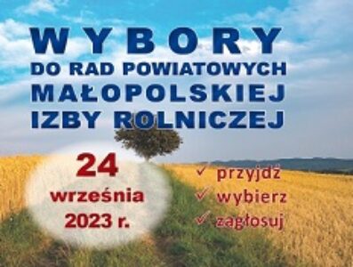 Można zgłaszać dodatkowych kandydatów na członków Rady Powiatowej Małopolskiej Izby Rolniczej w libiąskim okręgu wyborczym