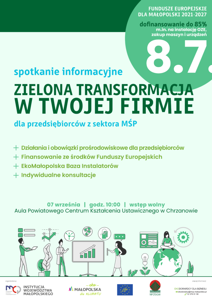 Zdjęcie przedstawia plakat promujący spotkanie informacyjne dla przedsiębiorców na temat zielonej transformacji w firmach. 