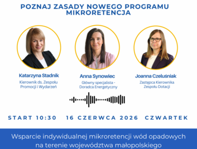 Webinar „Mikroretencja” czyli jak uzyskać dofinansowanie na przedsięwzięcia związane z retencjonowaniem i wykorzystaniem wód opadowych.
